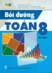 BỒI DƯỠNG TOÁN LỚP 8 - TẬP 1 (Kết nối tri thức với cuộc sống)